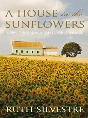 cover image of A House in the Sunflowers